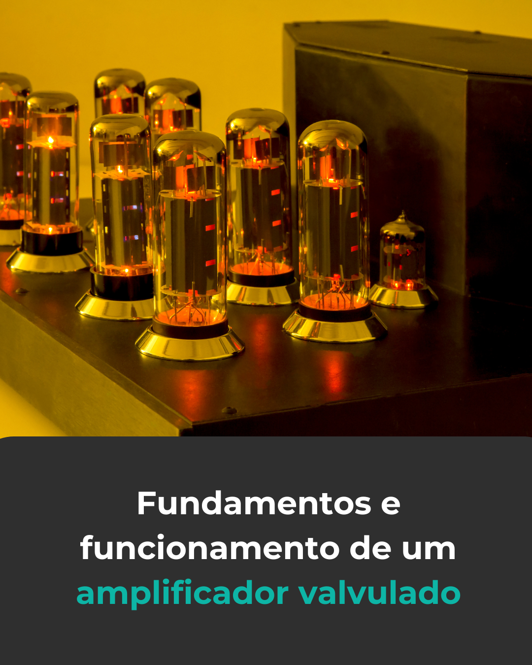 Conserto de amplificador valvulado